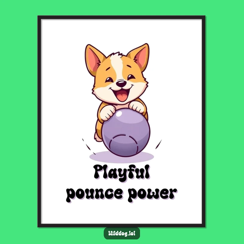 Funny Wild Dog Pouncing Ball Digital Art Print: Hilarious Decor Instant Download