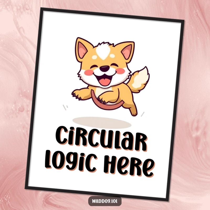 Funny poster print of a wild dog hilariously spinning, caught in the act of playfully chasing its own tail in a joyful blur.