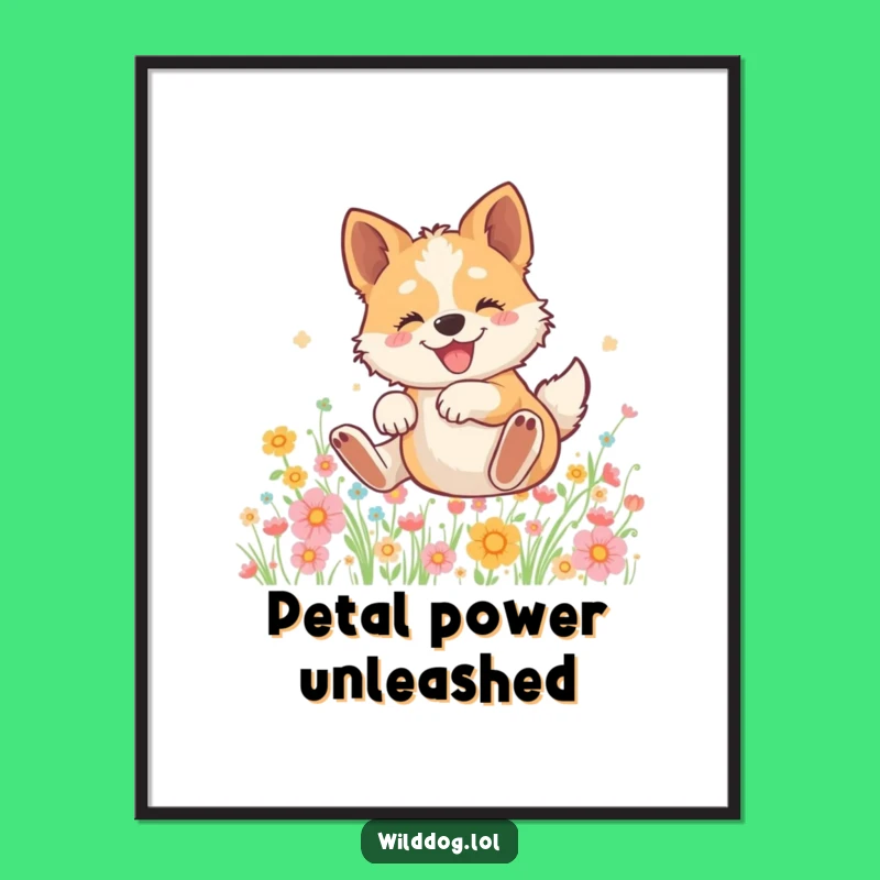 Funny Wild Dog Poster: Joyful Flower Rolling Art, Hilarious Wall Decor Gift Idea