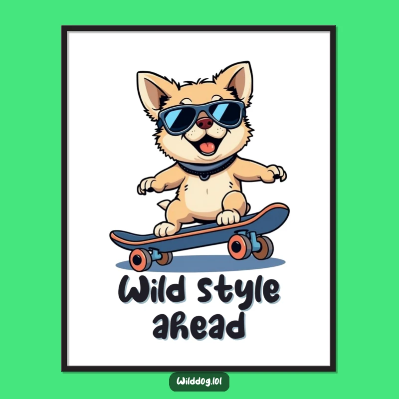 Funny Wild Dog Poster: Skater Ride Art, Whimsical Wall Decor Gift