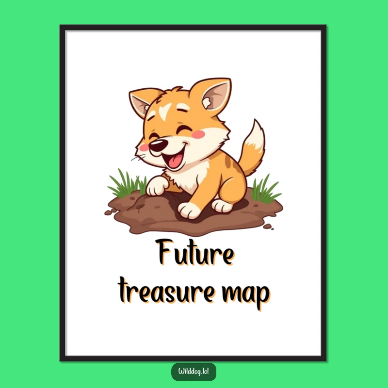 Funny Dog Digging Hole Enthusiast Poster - Hilarious Wall Art Gift