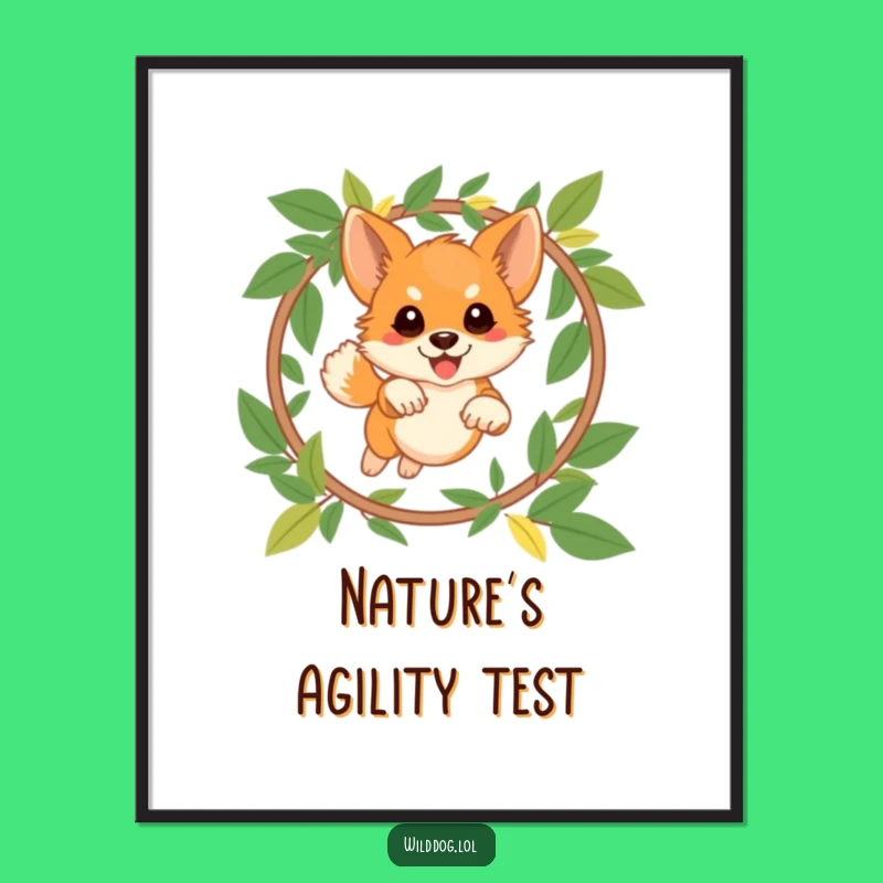 Funny Wild Dog Poster: Leaping Pup Leaf Hoop Art, Quirky Wall Decor Gift!