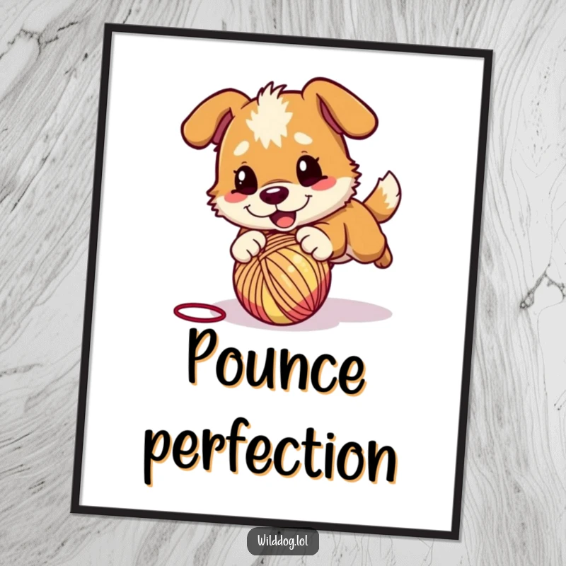 Funny poster art showcasing a wild dog character energetically pouncing on a bouncing ball of yarn, capturing a moment of pure playful joy.