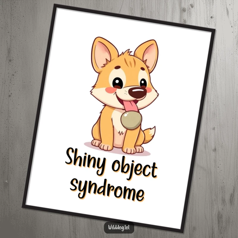 Funny Kawaii Wild Dog Poster: Playful character panting with a shiny pebble, bringing a dose of cute and funny art to any room.