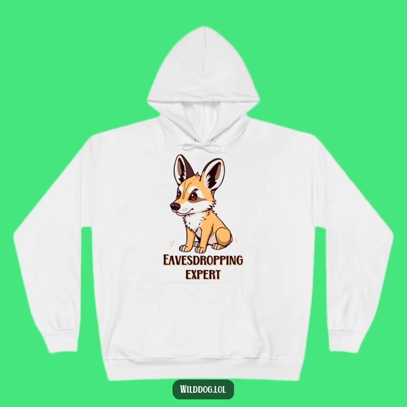 Cozy Funny Wild Dog Hoodie: Perked Ears Listen, The Ultimate Humorous Gift