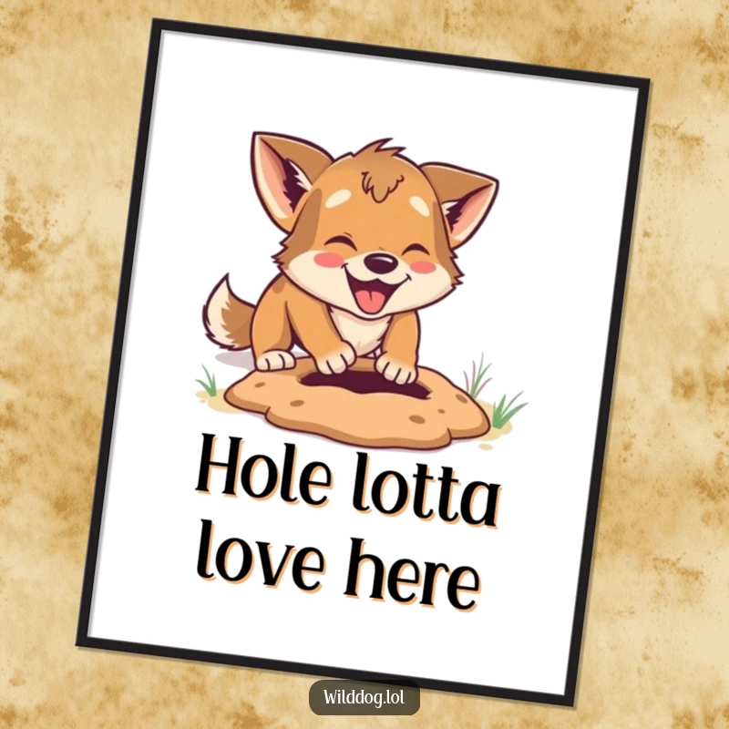 Funny Free Printable Wall Art: A dog digging a hole with great enthusiasm, a humorous downloadable art piece.