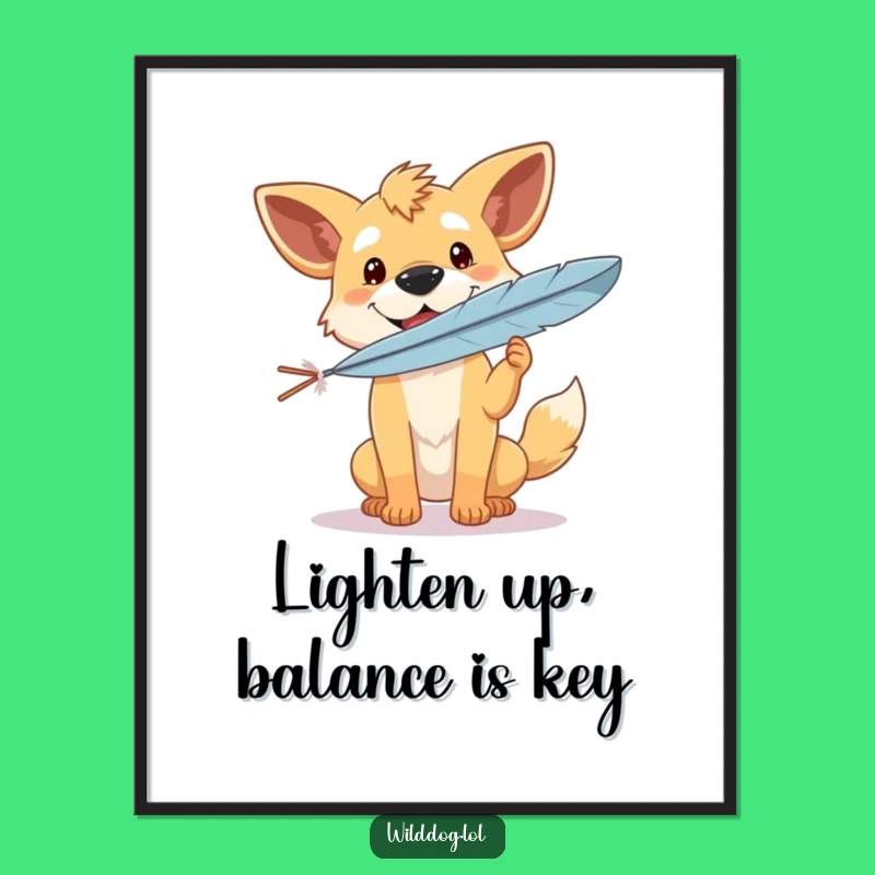 Free Printable Wall Art: Hilarious Dog Balancing Feather - Funny Downloadable Decor