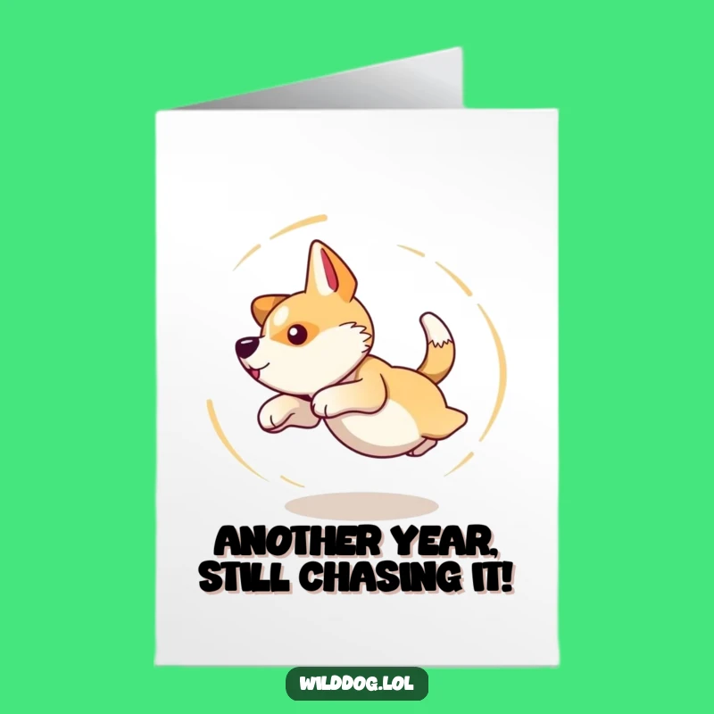 Funny Free Printable Birthday Card: Dizzy Dog's Wild Chase!