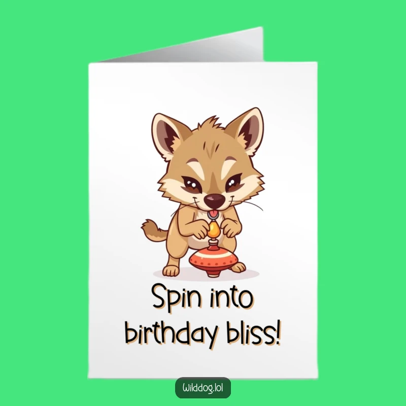 Free Printable Birthday Card: Focused Wild Dog Spinning Top, Funny Downloadable Gift