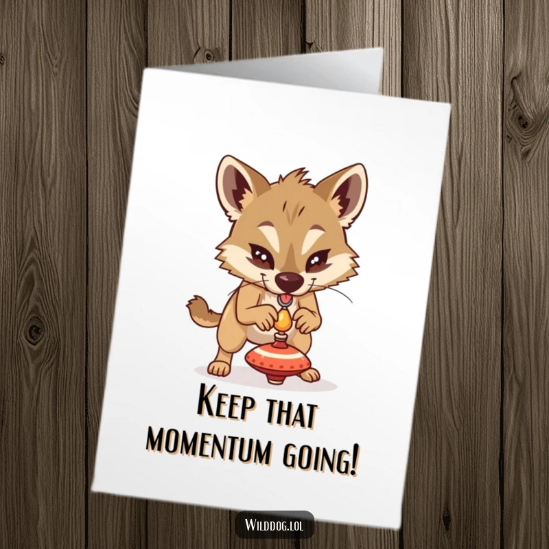 Funny Free Printable Congrats Card: Determined wild dog trying to balance a tiny spinning top, showing great focus.