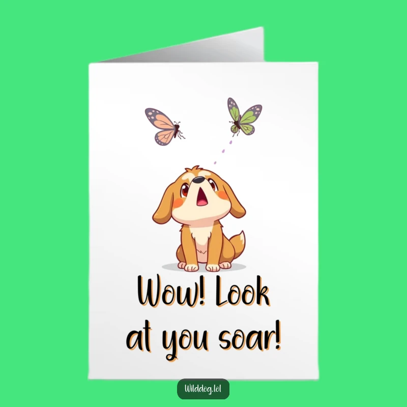 Free Printable Congrats Card: Dog's Butterfly Surprise Moment - Humorous Download