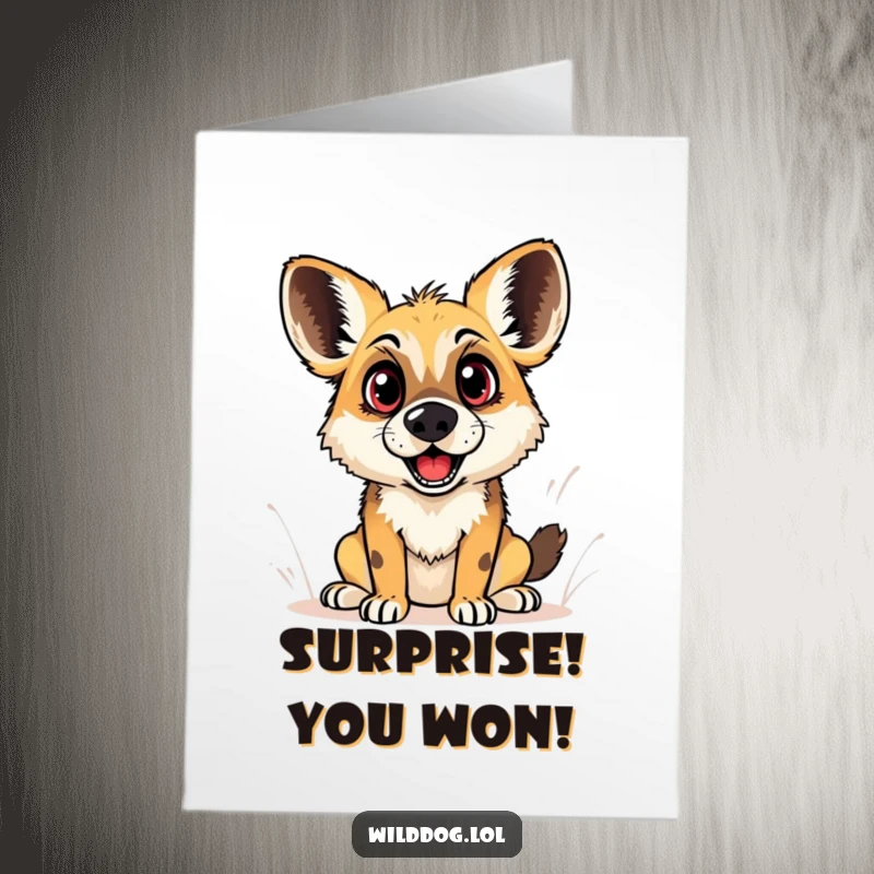 Funny Free Printable Congratulations Card: Wild dog with wide, astonished eyes expressing playful surprise at unexpected good news.