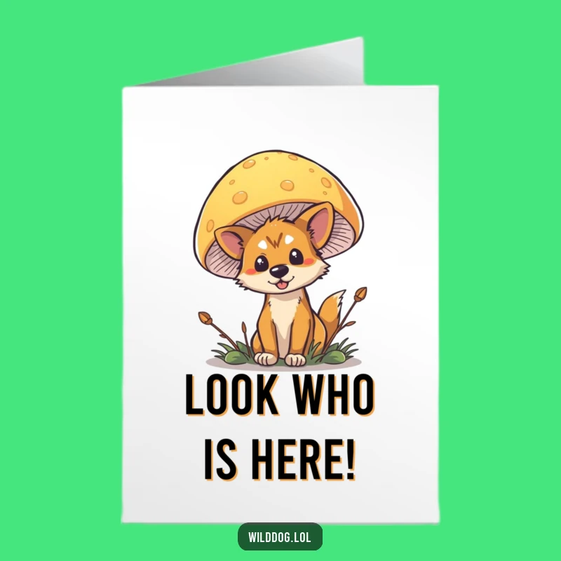 Free Printable Funny Wild Dog Mushroom Congrats Card - Sneaky Celebration Download
