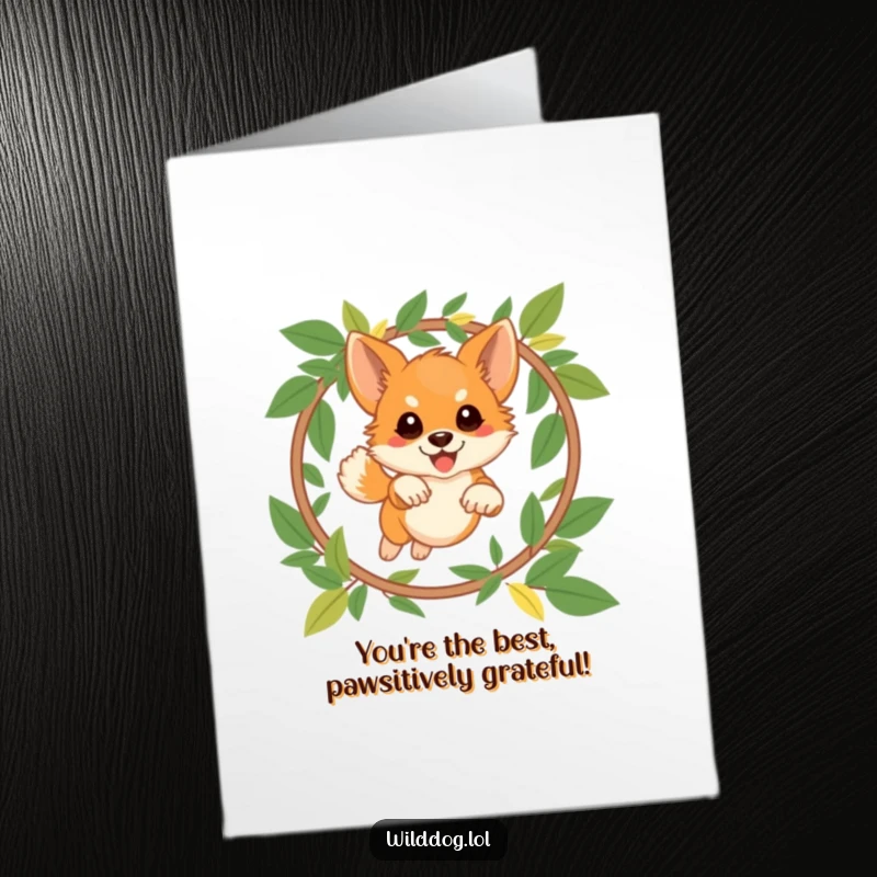 Funny Free Printable Thank You Card: Playful wild dog leaping through a leaf hoop, sending thanks.