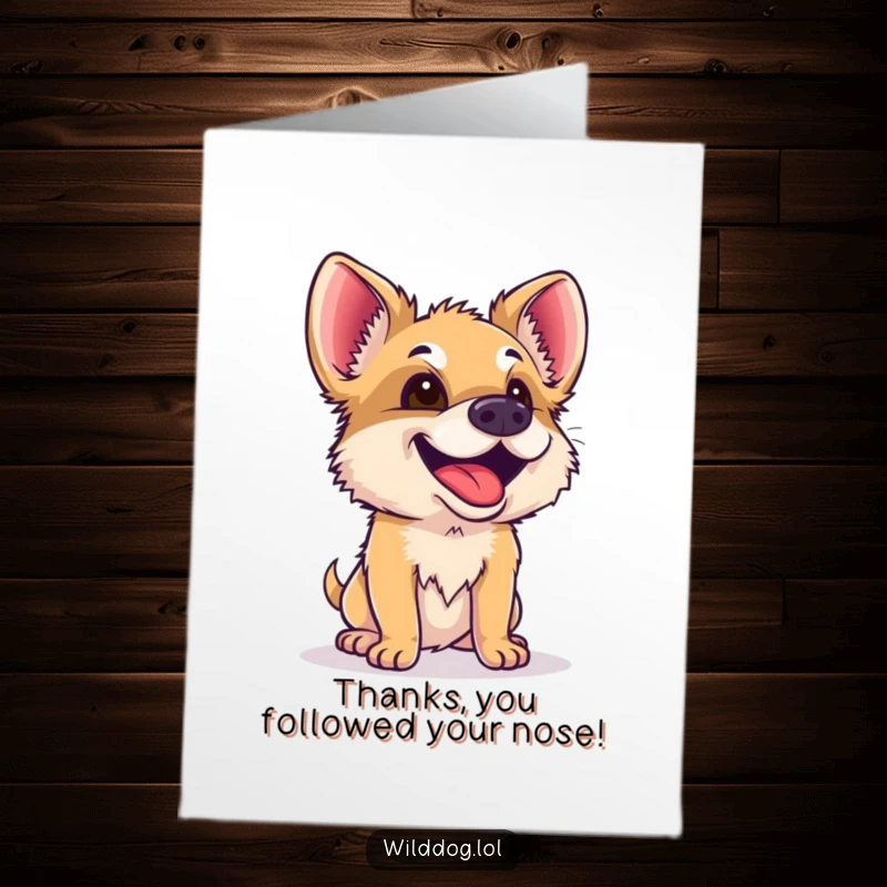 Funny Free Printable Thank You Card: A dog's nose twitches as it sniffs the air with delightful curiosity.