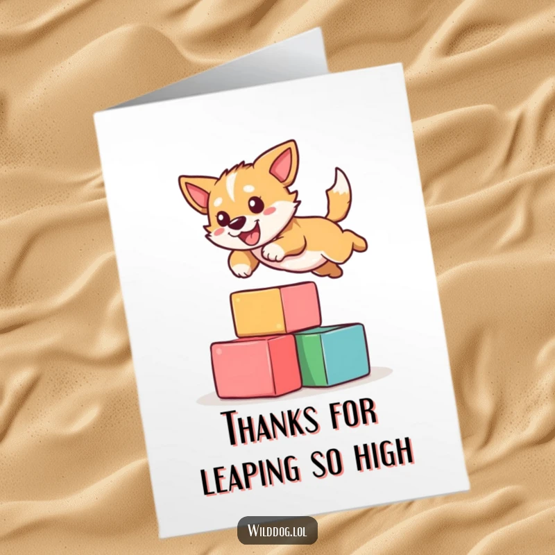 Funny Free Printable Thank You Card: A wild dog mid-air, joyfully leaping over a stack of colorful blocks.