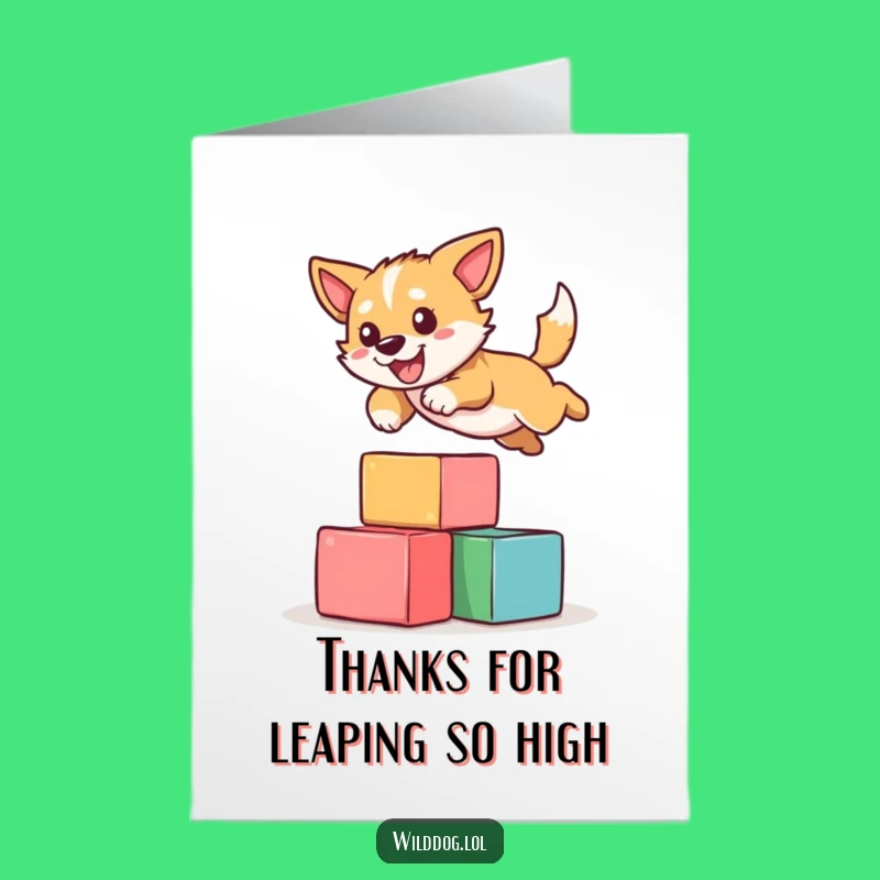 Free Printable Thank You Card: Funny Dog Jumping - Humorous Downloadable Gratitude