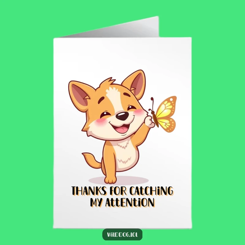 Funny Free Printable Thank You Card: Wild Dog Butterfly Chase, Downloadable Grateful Gift