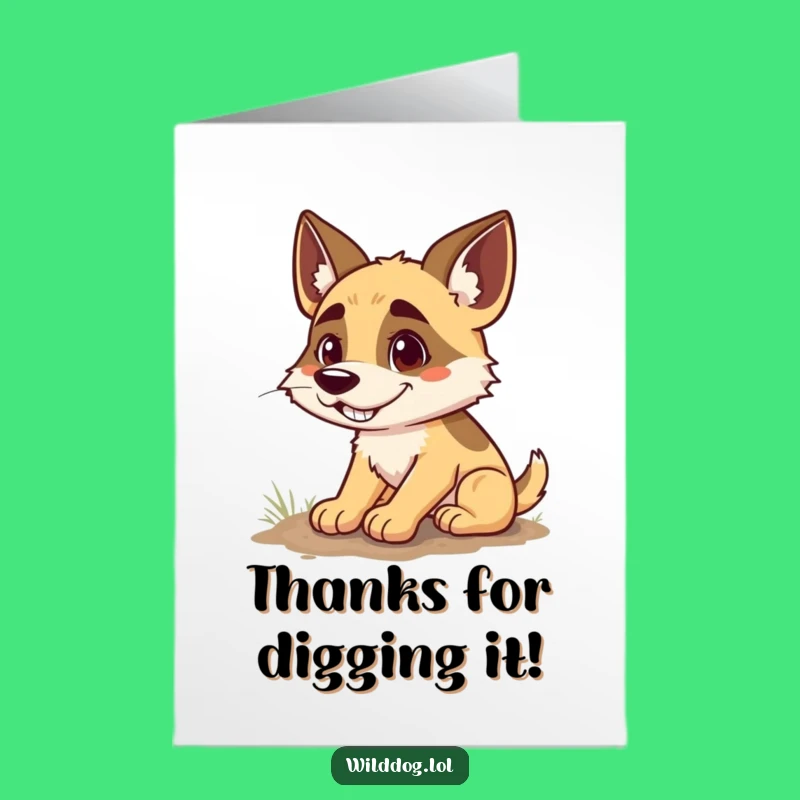 Free Printable Thank You Card: Goofy Dog's Grateful Dig, Funny Downloadable Gift