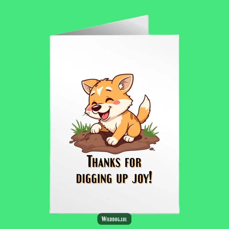 Free Printable Thank You Card: Dog Digging - Appreciative Downloadable Gift