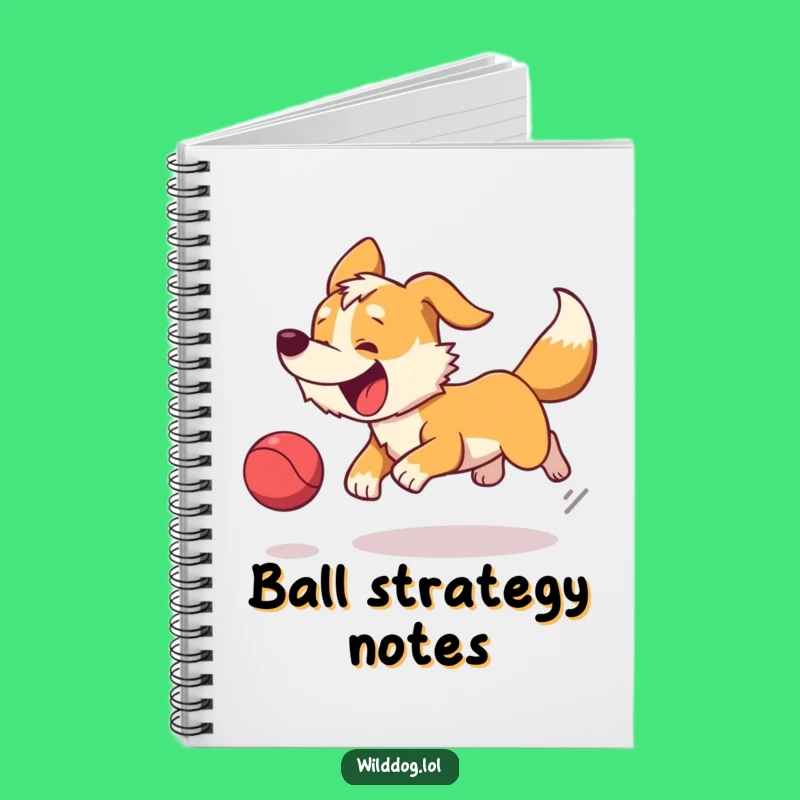 Funny Wild Dog Ball Chase Notebook - Jot Down Playful Ideas