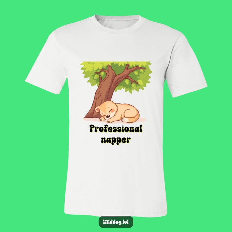 Funny Wild Dog Napping T-Shirt: Relaxed Canine Sunny Day Comfort Gift