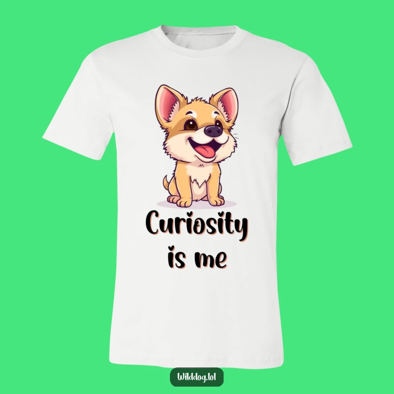 Funny Wild Dog T-Shirt: Curious Sniffer Shirt, Gift for Dog Fans